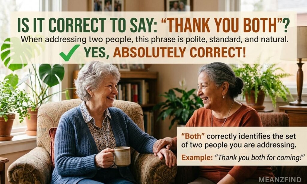 Is It Correct to Say "Thank You Both"?
